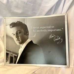 TAGS metal sign Elvis Presley important quote music star icon legend